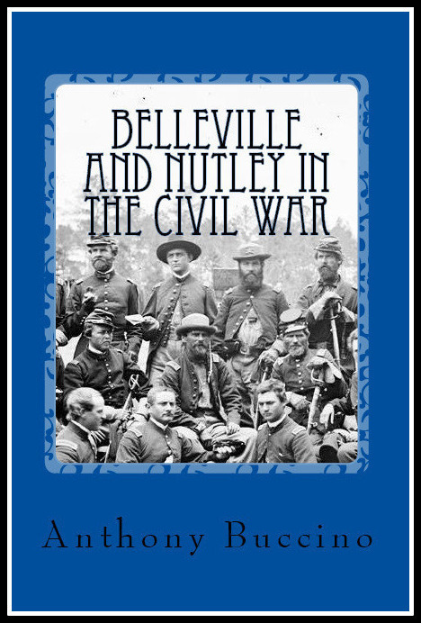 Belleville and Nutley in the Civil War: a Brief History