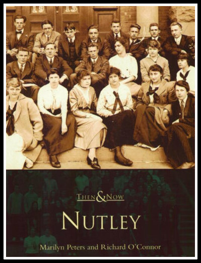 Images of America, NUTLEY NJ Then and Now - Peters, OConnor